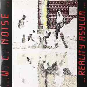 W.C. Noise - Reality Asylum FLAC