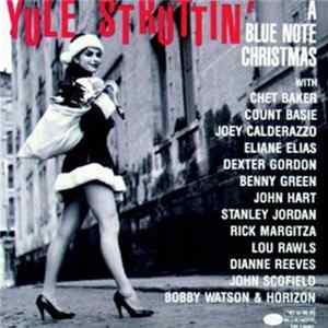 Various - Yule Struttin': A Blue Note Christmas FLAC