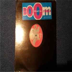 Boom - Prayin! (Remix) FLAC