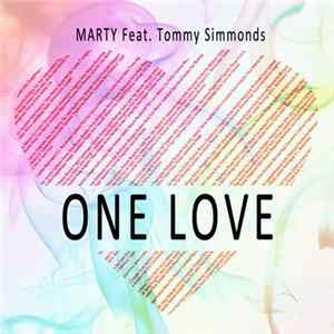 MARTY Feat. Tommy Simmonds - One Love FLAC