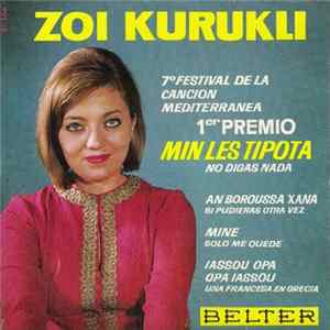 Zoi Kurukli - 7º Festival De La Canción Mediterránea 1er Premio "Min Les Tipota" FLAC