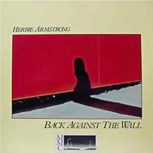 Herbie Armstrong - Back Against The Wall FLAC