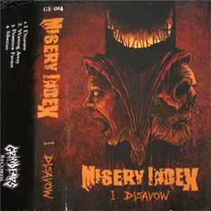 Misery Index - I Disavow FLAC