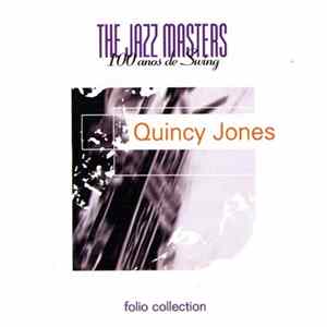 Quincy Jones - The Jazz Masters - 100 Years Of Swing FLAC