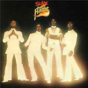 Slade - Slade In Flame FLAC