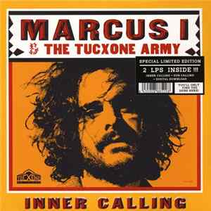 Marcus I & The Tucxone Army - Inner Calling FLAC