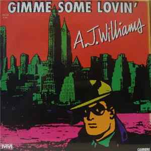 A.J. Williams - Gimme Some Lovin' FLAC