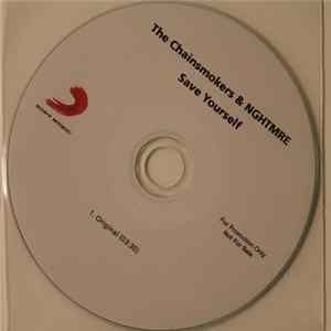 The Chainsmokers & NGHTMRE - Save Yourself FLAC