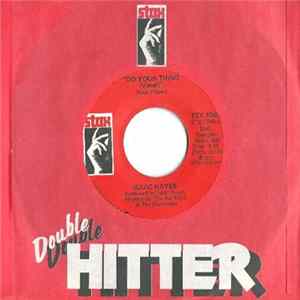 Isaac Hayes - Do Your Thing (Vocal) / Let's Stay Together (Instrumental) FLAC