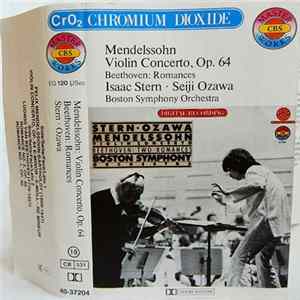 Isaac Stern, Boston Symphony Orchestra, Seiji Ozawa, Mendelssohn / Beethoven - Violin Concerto / Two Romances FLAC