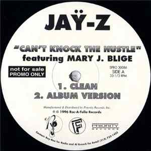 Jaÿ-Z - Can't Knock The Hustle FLAC