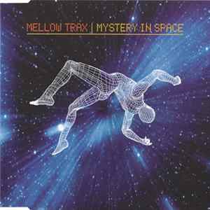 Mellow Trax - Mystery In Space FLAC