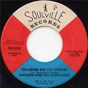 Watson And The Sherlocks - Standing On The Corner / Funky Walk FLAC