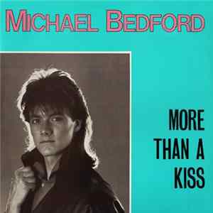 Michael Bedford - More Than A Kiss FLAC