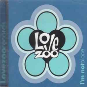 Various - Love Zoo Records - I'm Not Alone FLAC