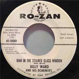 Billy Ward And His Dominoes - Man In The Stained Glass Window FLAC
