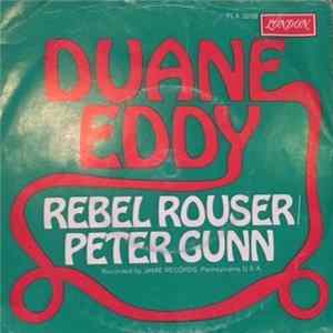 Duane Eddy - Rebel Rouser / Peter Gunn FLAC
