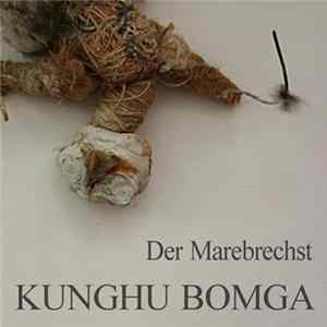 Der Marebrechst - Kunghu Bomga FLAC