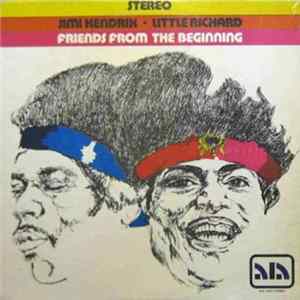Little Richard / Jimi Hendrix - Friends - From The Beginning FLAC
