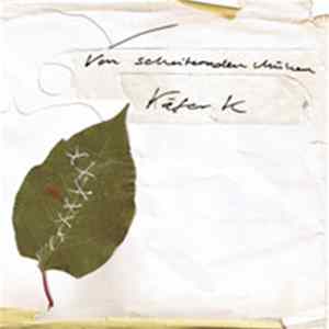 Käfer K - Von Scheiternden Mühen FLAC