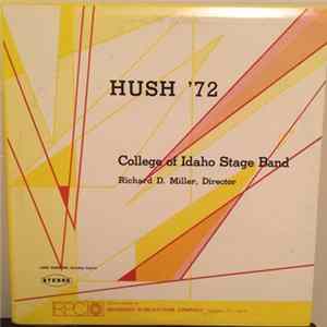 College Of Idaho Stage Band - Hush '72 FLAC