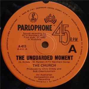 The Church - The Unguarded Moment FLAC
