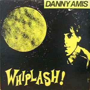 Danny Amis - Whiplash FLAC