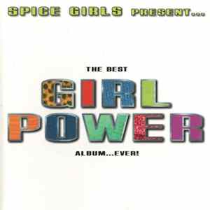 Various - Spice Girls Present... The Best Girl Power Album...Ever! FLAC
