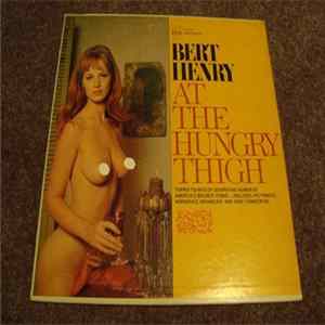Bert Henry - Bert Henry At The Hungry Thigh FLAC