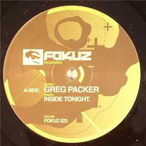 Greg Packer / FX909 / Physics - Inside Tonight / If You Know FLAC