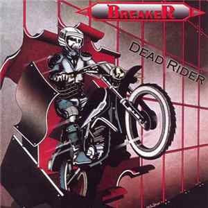 Breaker - Dead Rider FLAC
