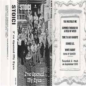 Stoici - I've Opened My Eyes FLAC