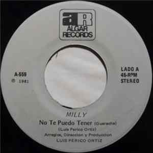 Milly - No Te Puedo Tener / La Ultima Vez FLAC