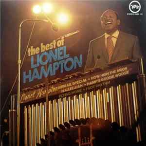 Lionel Hampton - The Best Of Lionel Hampton FLAC
