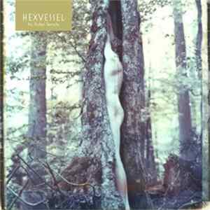 Hexvessel - No Holier Temple FLAC