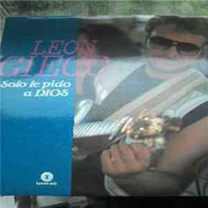 León Gieco - Sólo Le Pido A Dios FLAC