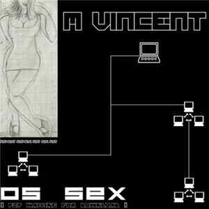 M Vincent - OS SEX [ p2p Waiting For Download ] FLAC