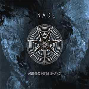 Inade - Antimimon Pneumatos FLAC