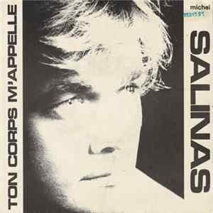 Michel Salinas - Ton Corps M'appelle FLAC