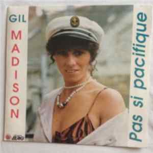 Gil Madison - Pas Si Pacifique FLAC