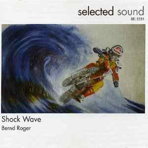 Bernd Roger - Shock Wave FLAC