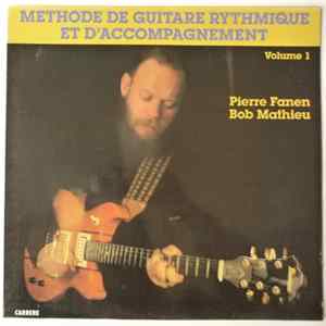Pierre Fanen, Bob Mathieu - Méthode de Guitare Rythmique Et D'accompagnement Volume 1 FLAC