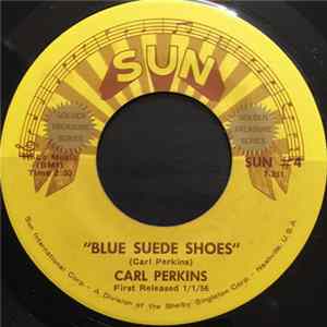 Carl Perkins - Blue Suede Shoes / Honey, Don't! FLAC