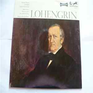 Richard Wagner, Orchester Der Städtischen Oper Berlin, Chor Der Städtischen Oper Berlin, Richard Kraus - Lohengrin - Großer Querschnitt FLAC