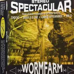 Worm Farm - Stereo Spectacular FLAC