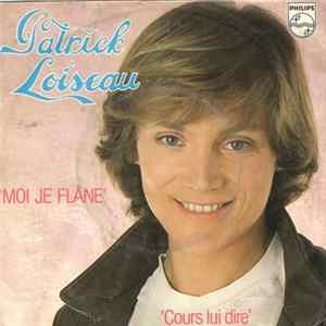 Patrick Loiseau - Moi Je Flâne FLAC