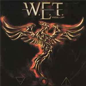 W.E.T. - Rise Up FLAC