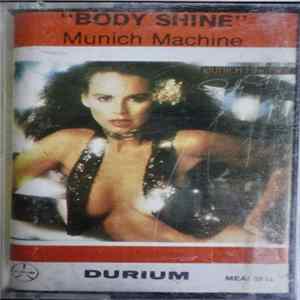 Munich Machine - Body Shine FLAC