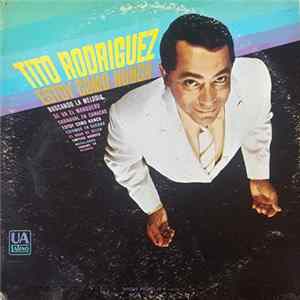 Tito Rodriguez - Estoy Como Nunca FLAC