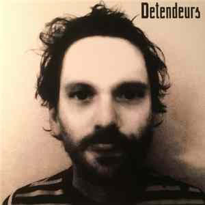 Detendeurs - Detendeurs FLAC